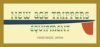 NEW AGE TRIPPERS EQUIPMENT